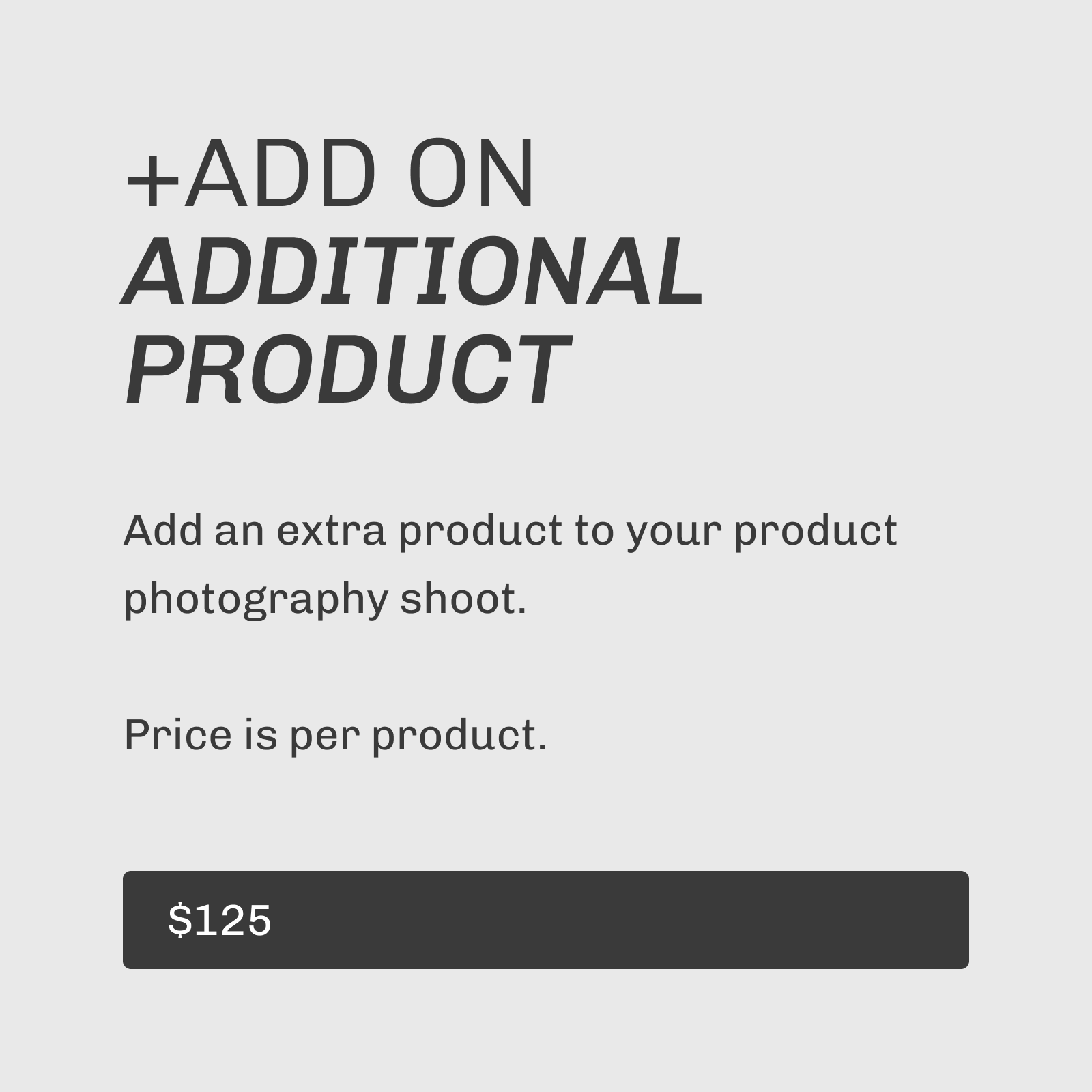 Add On - Additional Product