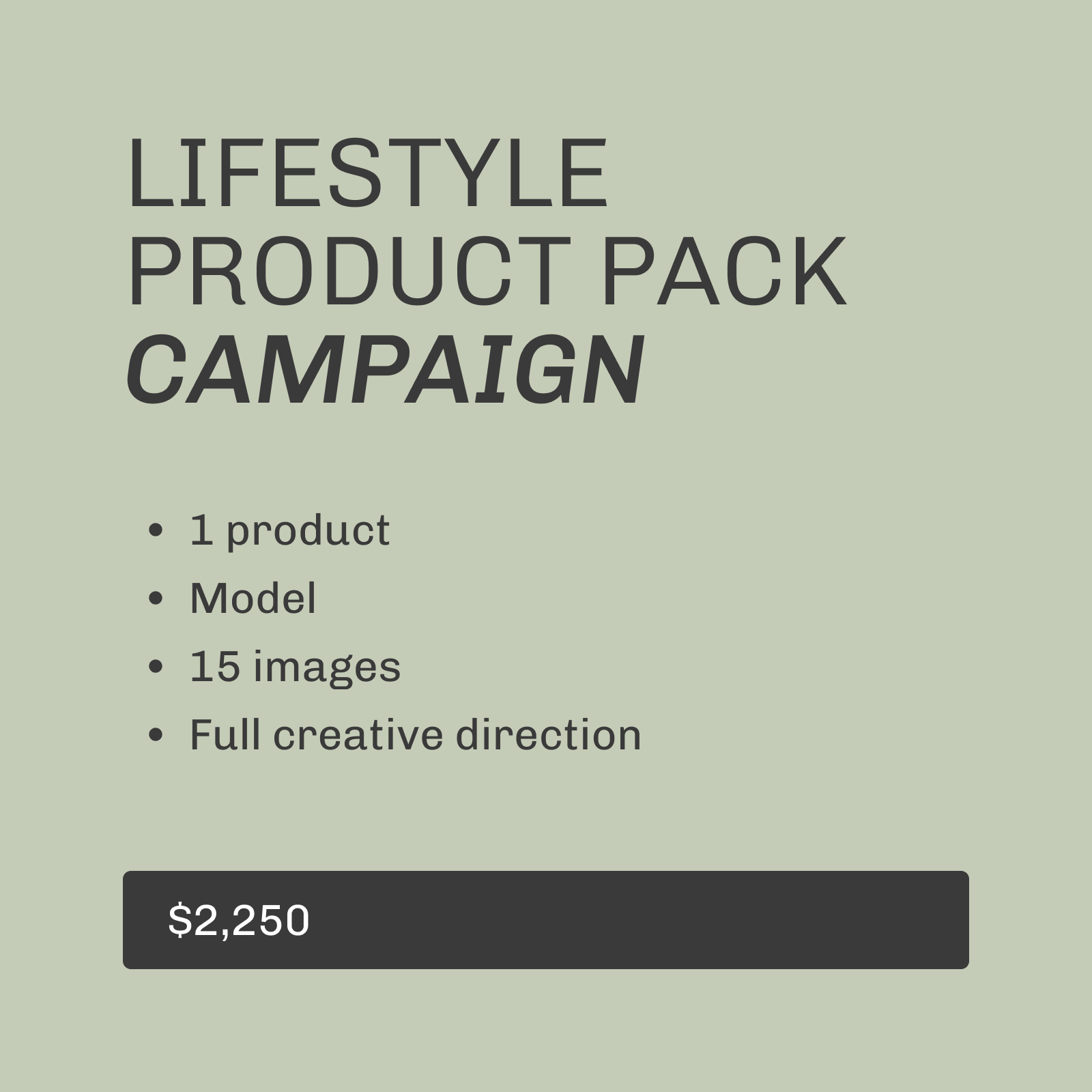 Lifestyle Product Pack – Campaign